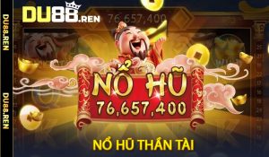Nổ hũ Thần Tài